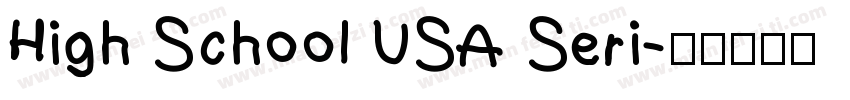 High School USA Seri字体转换